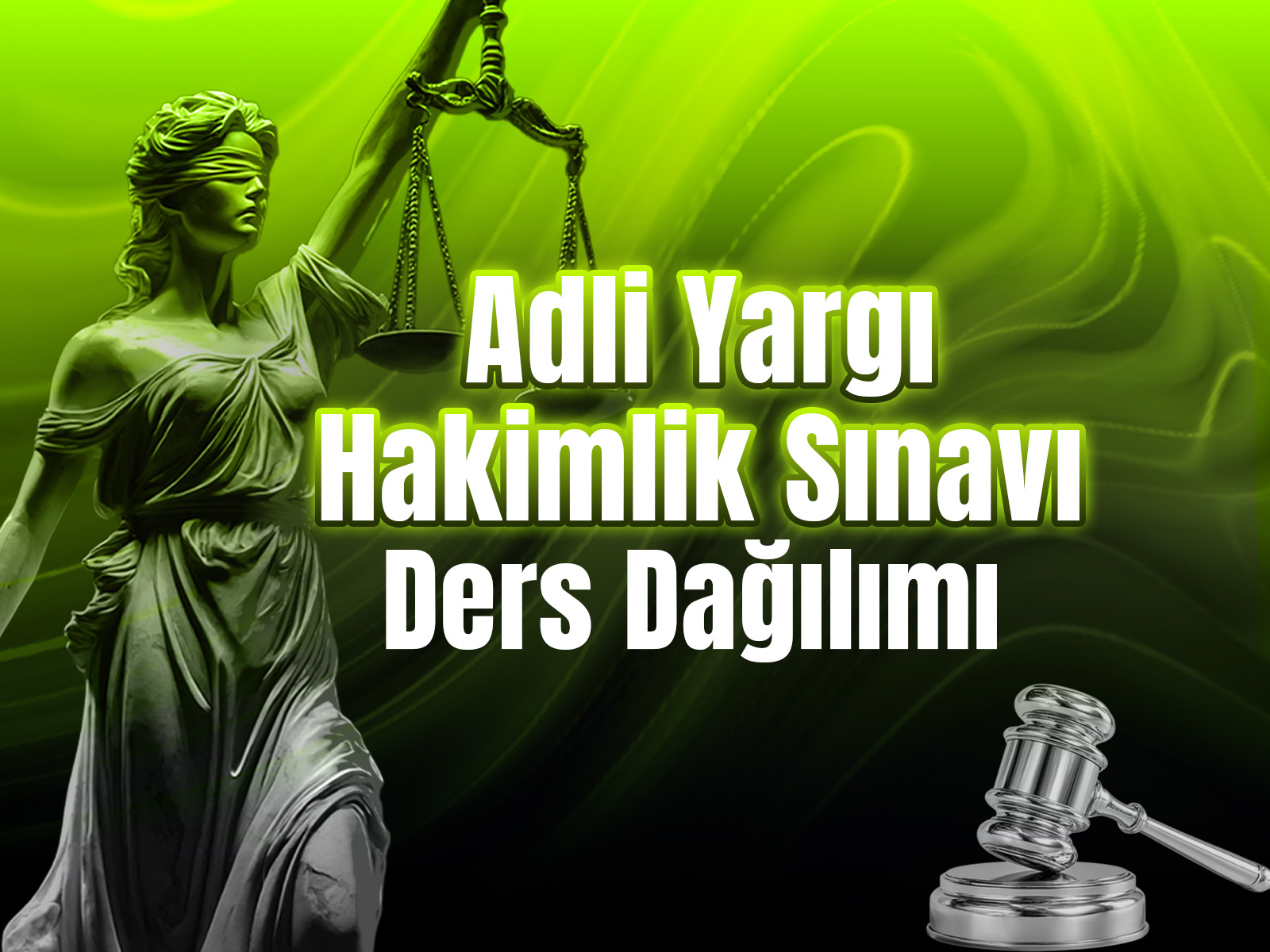 Adli Yargı Hakimlik Sınavı Ders Dağılımı
