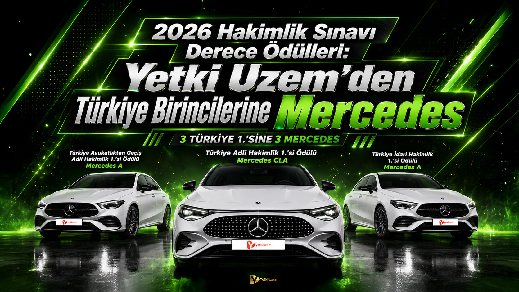 2026 Hakimlik Sınavı Derece Ödülleri: Yetki Uzem’den Türkiye Birincilerine Mercedes