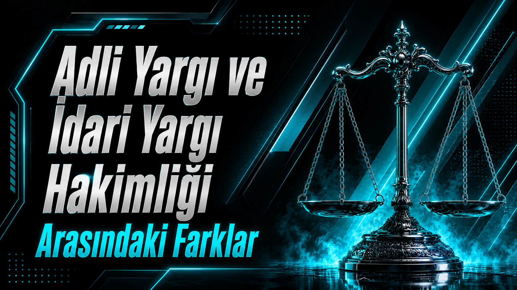Adli Yargı ve İdari Yargı Hakimliği Arasındaki Farklar