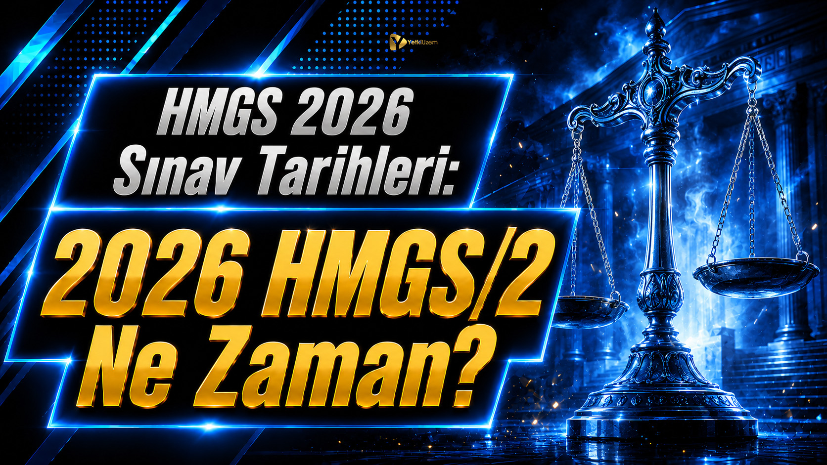HMGS 2026 Sınav Tarihleri 2026 HMGS 2 Ne Zaman?