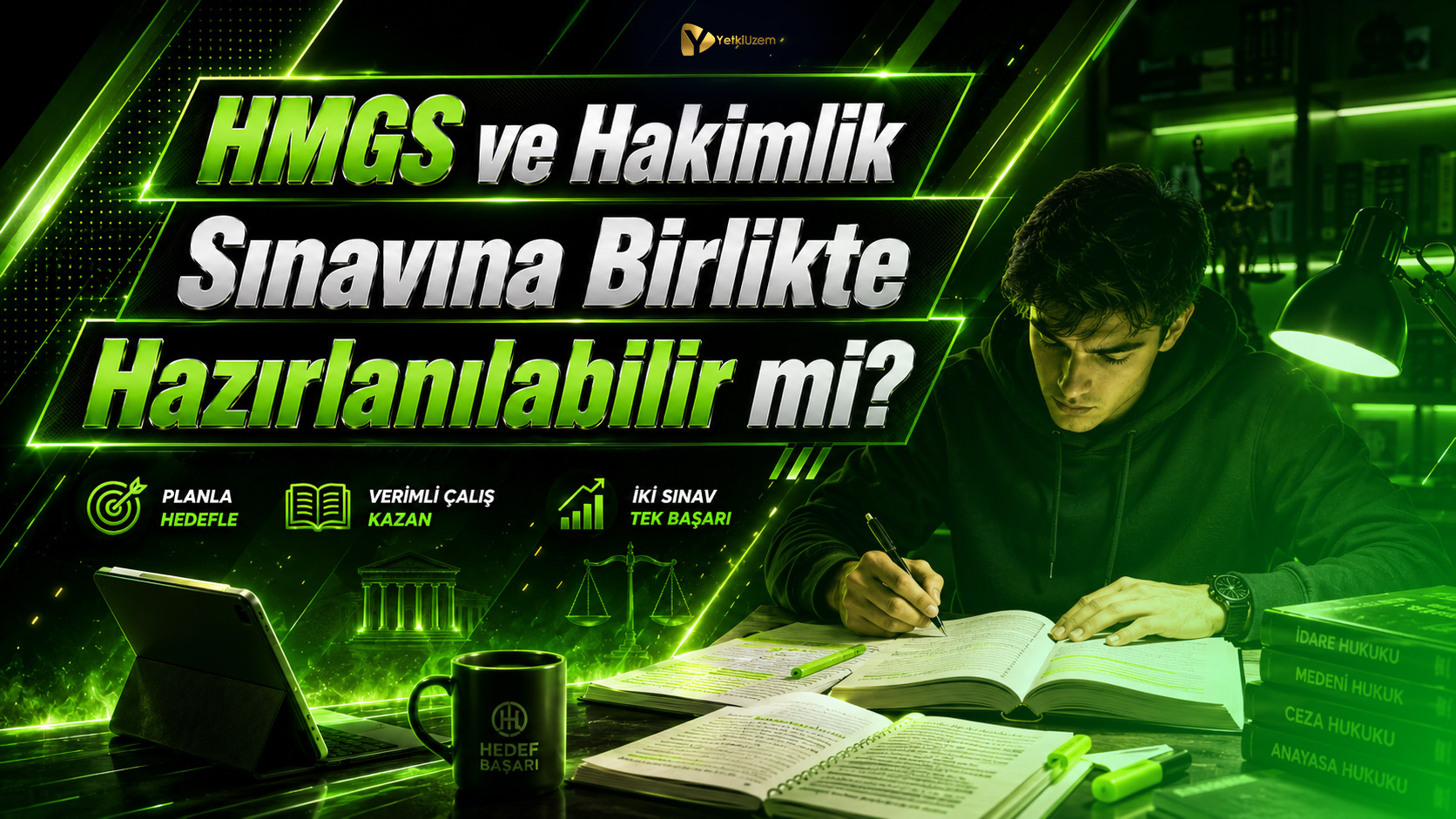 HMGS ve Hakimlik Sınavına Birlikte Hazırlanılabilir mi?