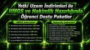 Yetki Uzem İndirimleri ile HMGS ve Hakimlik Hazırlığında Öğrenci Dostu Paketler