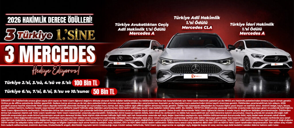 Bu görselin Alt özniteliği boş. Dosya adı: 2026-Hakimlik-Derece-Odulleri-3-Turkiye-Birincisine-3-Mercedes-Hediye-Ediyoruz-9-1024x449.jpg