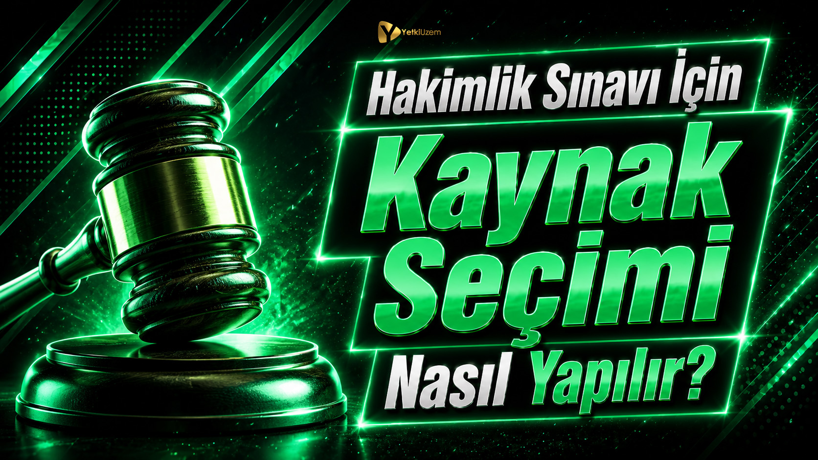Hakimlik Sınavı İçin Kaynak Seçimi Nasıl Yapılır?