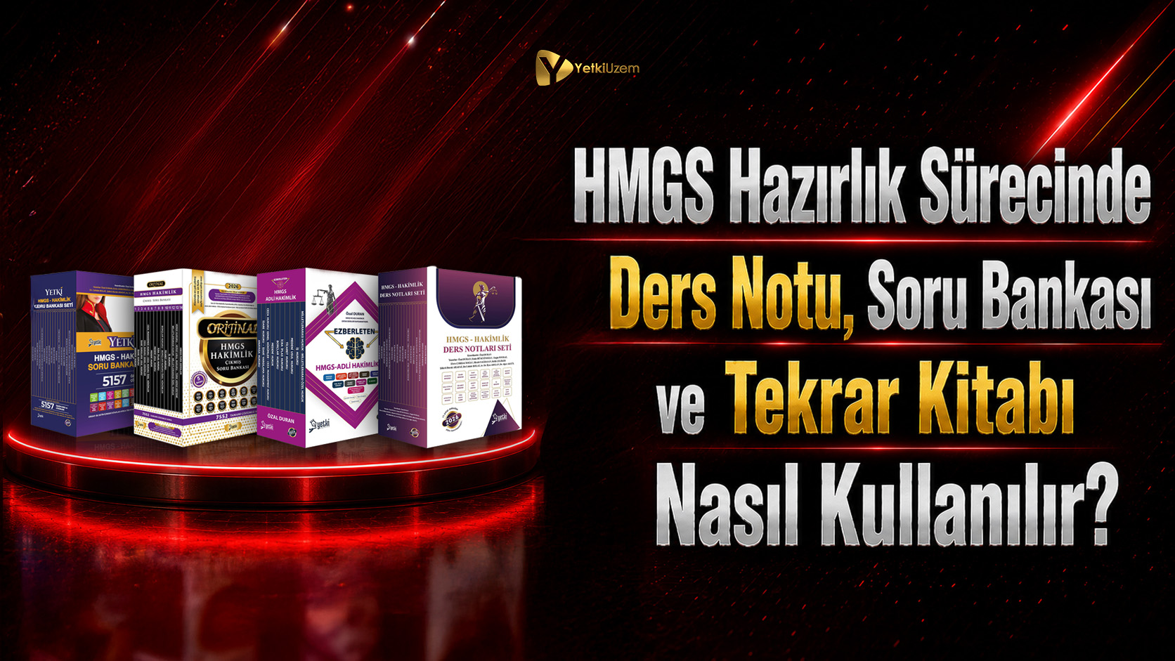 HMGS Hazırlık Sürecinde Ders Notu HMGS Hazırlık Sürecinde Ders Notu, Soru Bankası ve Tekrar Kitabı Nasıl Kullanılır?