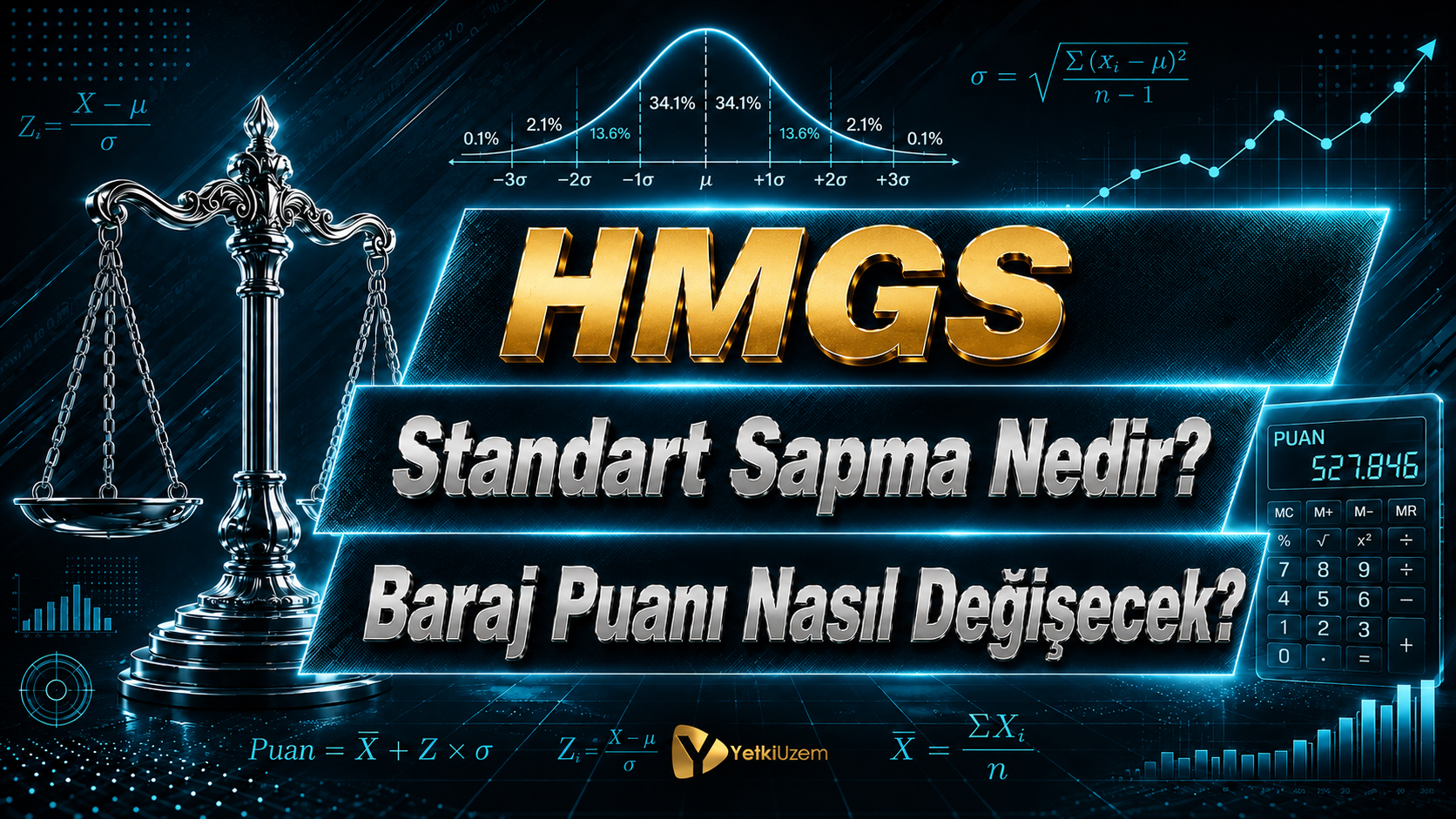 HMGS Standart Sapma Nedir? Baraj Puanı Nasıl Değişecek?