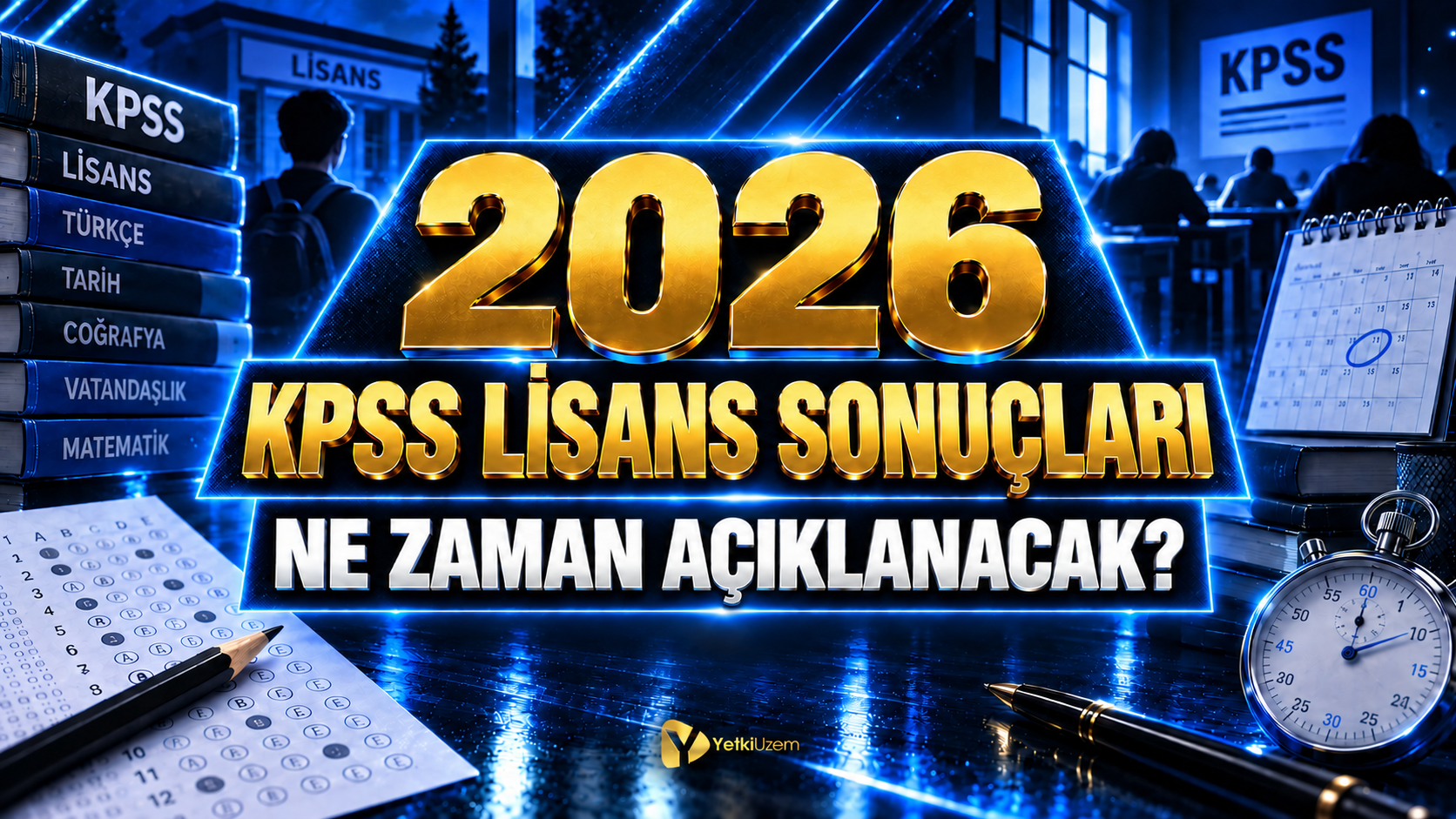 2026 KPSS Lisans Sonuçları Ne Zaman Açıklanacak?