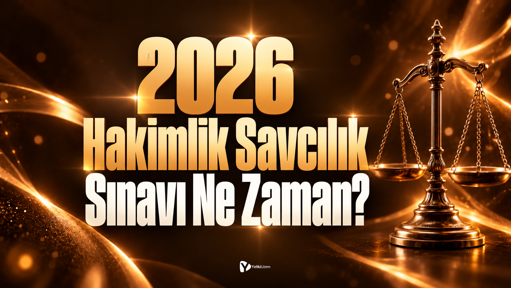 2026 Hakimlik Savcılık Sınavı Ne Zaman?